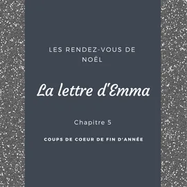La Lettre d'Emma (chapitre 5)