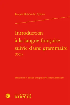 Introduction à la langue française suivie d'une grammaire