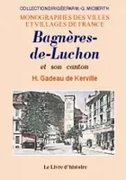Bagnères-de-Luchon et son canton