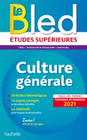 Bled Culture générale, examens et concours 2021, Cpge, sciences-po et réseau scpo, université