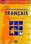 Jury de validation des acquis en français Tome III