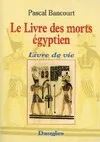 Livre des morts égyptien, livre de vie