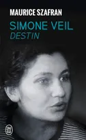 Simone Veil, Destin