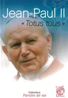 Jean-Paul II Totus tuus, 