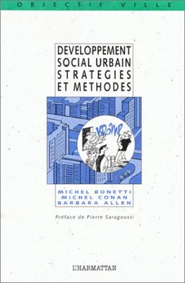 Développement social urbain stratégies et méthodes