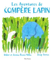 Les Aventures de Compère Lapin, Un conte traditionnel des Antilles françaises plein d'aventures