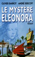 Le mystère Eleonora, roman