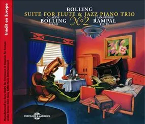SUITE FOR FLUTE AND JAZZ PIANO TRIO N 2 CLAUDE BOLLING JEAN PIERRE RAMPAL