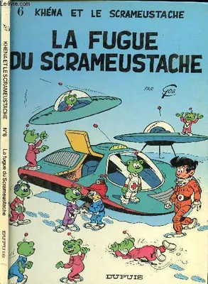 Le Scrameustache ., 7, Les Galaxiens