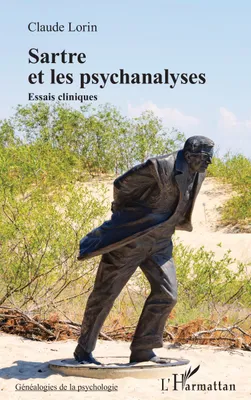 Sartre et les psychanalyses, Essais cliniques