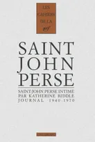 Cahiers Saint-John Perse., 20, Saint-John Perse intime, Journal inédit d'une amie américaine (1940-1970)