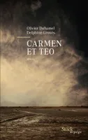 Carmen et Teo / roman, Roman