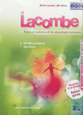 Le Lacombe / précis d'anatomie et de physiologie humaines, précis d'anatomie et de physiologie humaines