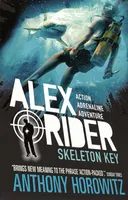 ALEX RIDER 3 - SKELETON KEY