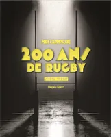 Midi Olympique - 200 ans de rugby