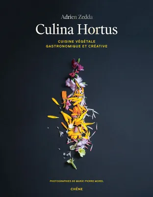 Culina Hortus, Cuisine végétale gastronomique et créative
