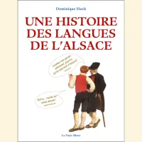 Une histoire de langues de l'Alsace