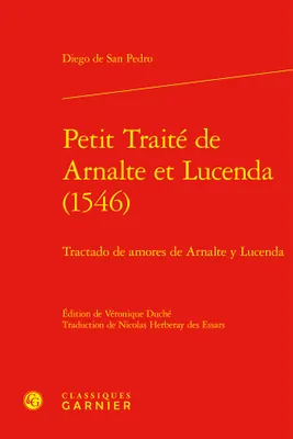 Petit Traité de Arnalte et Lucenda (1546), Tractado de amores de Arnalte y Lucenda