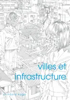 Villes et infrastructure