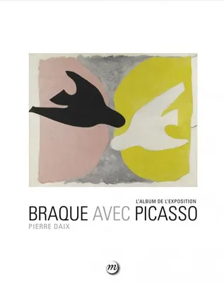 Braque avec Picasso / 1907-1913