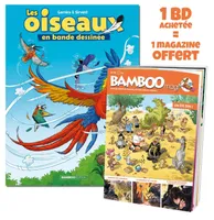 Les Oiseaux en BD - tome 02 + Bamboo mag offert