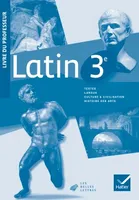Latin 3e éd. 2012 - Livre du professeur