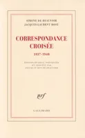 Correspondance croisée, (1937-1940)