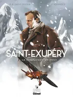 Saint-Exupéry - Tome 03, Le Compagnon du vent
