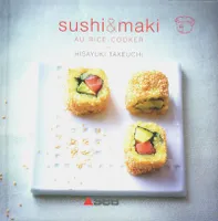 Sushis & makis au rice-cooker