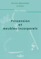 Possession et meubles incorporels. Volume 8, Nouvelle Bibliothèque de Thèses