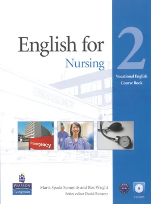 english for nursing 2 - livre + cd rom, Elève+CD-Rom