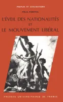 L'éveil des nationalités et le mouvement libéral, 1815-1848