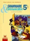 Grammaire et communication 5e
