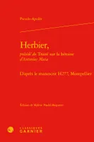 Herbier, D'après le manuscrit h277, montpellier