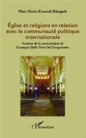 Eglise et religions en relation avec la communauté politique internationale, Analyse de la canonistique de Giuseppe Dalla Torre Del Sanguinetto