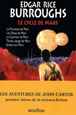 1, Le cycle de Mars tome 1