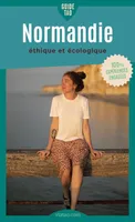 Guide Tao Normandie, un voyage éthique et écologique