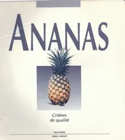 Ananas, Critères de qualité