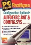 Configuration optimale Autoexec.Bat et config.Sys