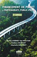 Financement de projet et partenariats public-privé - 3e édition
