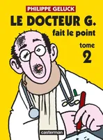 2, Le Docteur G. fait le point, Nouvelle édition 2012