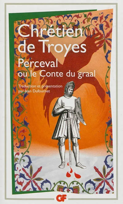 Perceval ou le Conte du graal Chrétien de Troyes