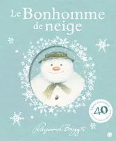 Le bonhomme de neige, édition spéciale 40e anniversaire