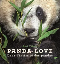 Panda Love, Dans l'intimité des pandas