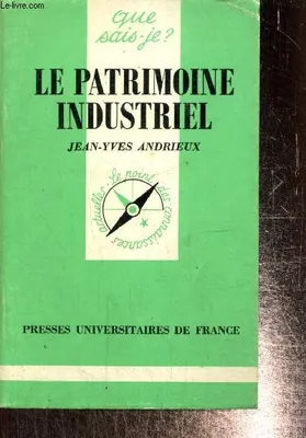 Le Patrimoine Industriel (Collection 