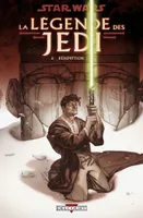 6, Star Wars - La Légende des Jedi T06, Rédemption