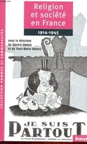 religion et societe en france 1914-1945, 1914-1945