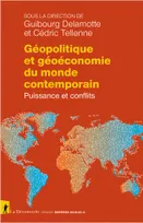 Géopolitique et géoéconomie du monde contemporain, Puissance et conflits