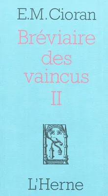 2, Bréviaire des vaincus, Volume 2