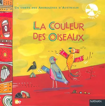LA COULEUR DES OISEAUX + CD